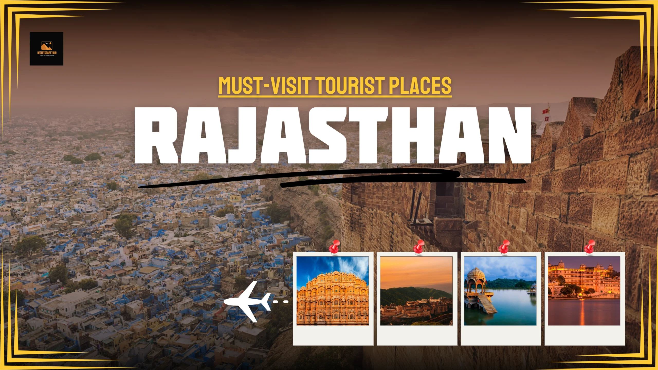 Rajasthan Tourist Places